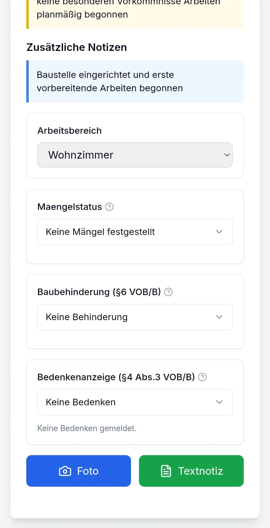 Session mit Mängelstatus, Behinderung, Bedenken sowie den Buttons Foto und Textnotiz